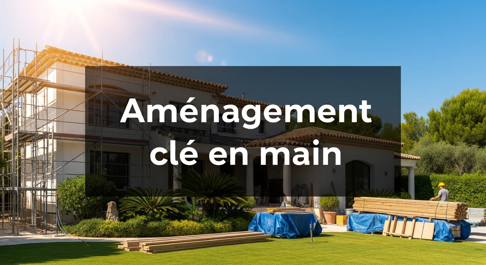 Aménagement clé en main & travaux d’aménagement intérieur